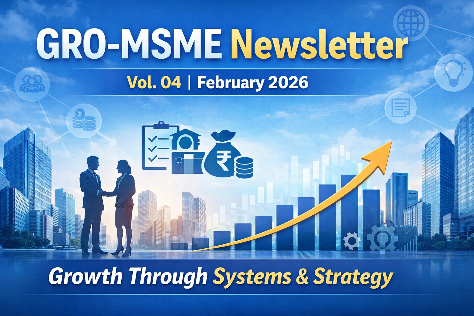 GRO-MSME Newsletter Vol. 04 February 2026 banner